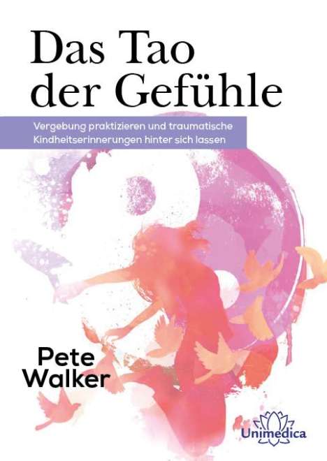Pete Walker: Das Tao der Gefühle, Buch