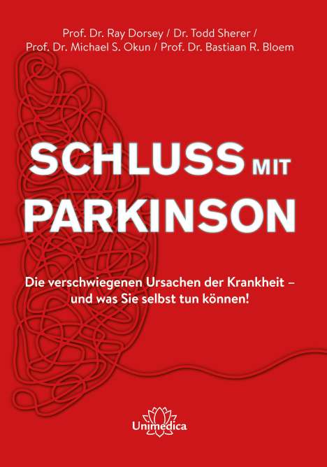 Ray Dorsey: Schluss mit Parkinson, Buch