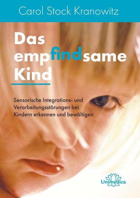 Carol Kranowitz Stock: Das empfindsame Kind, Buch