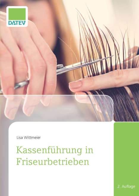 Lisa Wittmeier: Wittmeier, L: Kassenführung in Friseurbetrieben, Buch