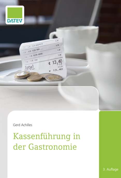 Gerd Achilles: Kassenführung in der Gastronomie, Buch