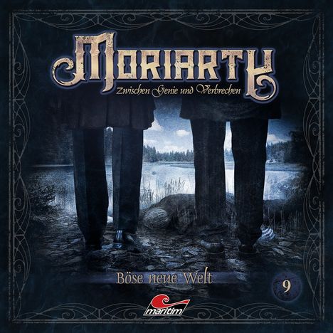 Moriarty - Zwischen Genie und Verbrechen (09) Böse Neue Welt, CD