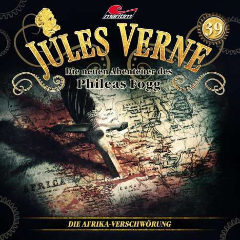 Jules Verne - Die neuen Abenteuer des Phileas Fogg (39) Die Afrika-Verschwörung, CD