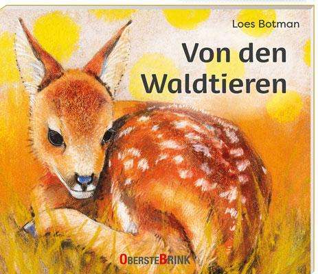 Loes Botman: Von den Waldtieren, Buch