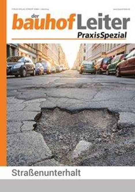 Bernd Augustin: bauhofLeiter-PraxisSpezial: Straßenunterhalt, Buch