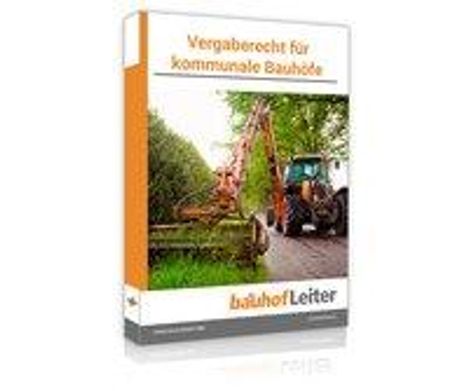 Thomas Ax: Vergaberecht für kommunale Bauhöfe, Buch