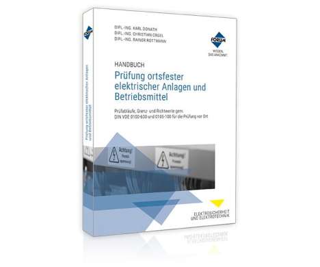 Handbuch Prüfung ortsfester elektrischer Anlagen und Betriebsmittel, Buch