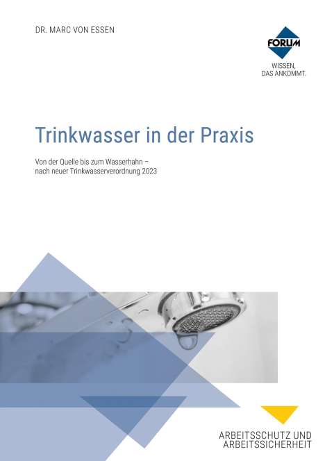 Marc von Essen: Trinkwasser in der Praxis. PREMIUM-Ausgabe, 3 Bücher