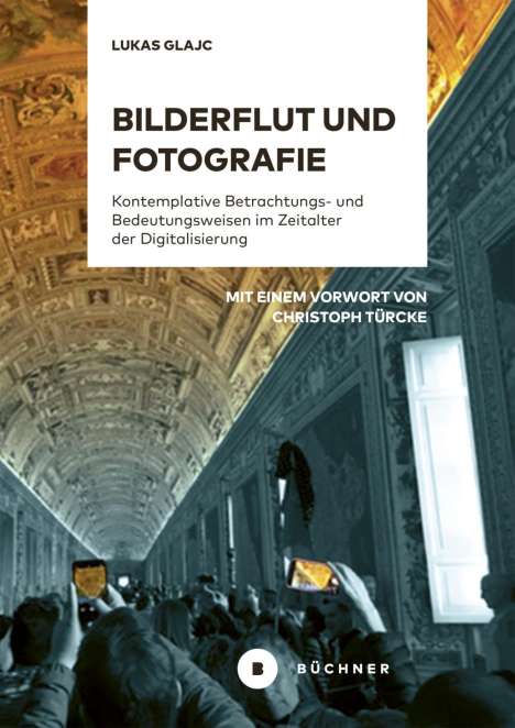 Lukas Glajc: Bilderflut und Fotografie, Buch