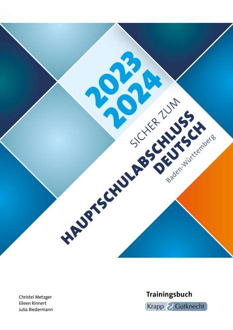 Christel Metzger: Sicher zum Hauptschulabschluss Deutsch Baden-Württemberg 2023 und 2024, Buch