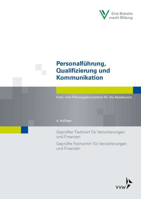Wolfgang Schwarzer: Personalführung, Qualifizierung und Kommunikation, Buch