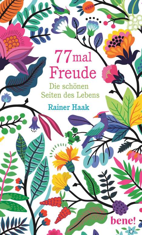 Rainer Haak: 77 mal Freude, Buch