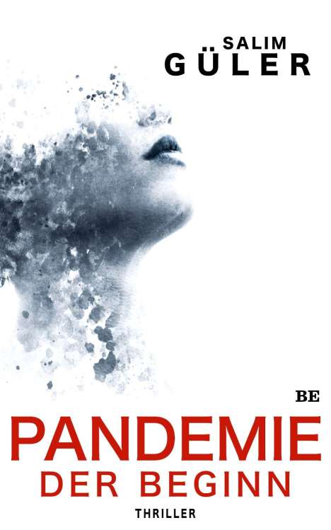 Salim Güler: Pandemie - Der Beginn, Buch