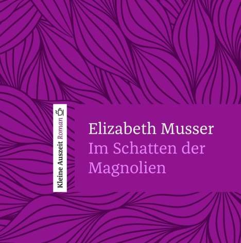 Elizabeth Musser: Musser, E: Im Schatten der Magnolien/Mp3-CD, Diverse