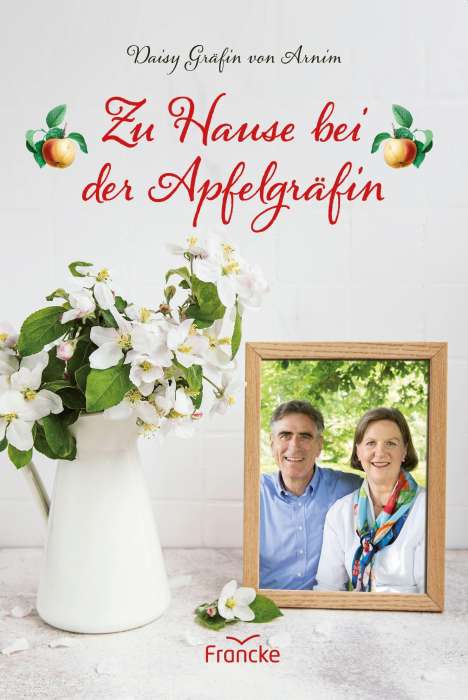 Daisy von Arnim: Zu Hause bei der Apfelgräfin, Buch