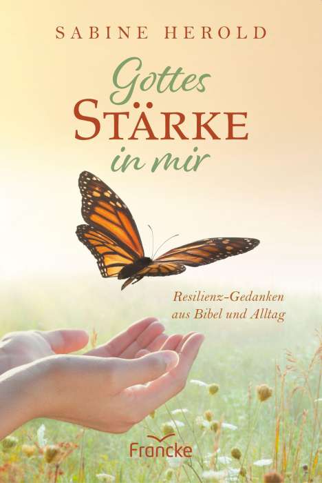 Sabine Herold: Gottes Stärke in mir, Buch
