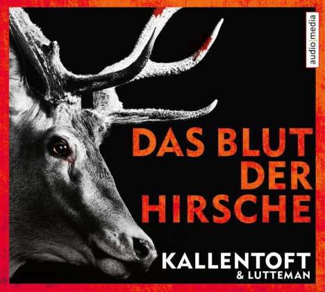 Mons Kallentoft: Das Blut der Hirsche, CD