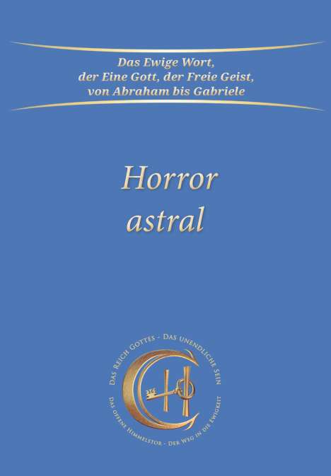 Gabriele: Horror Astral, Buch