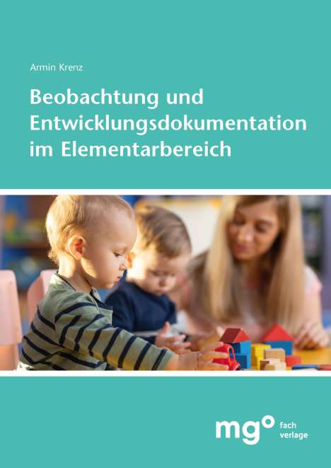 Armin Krenz: Krenz, A: Beobachtung und Entwicklungsdokumentation im Eleme, Buch
