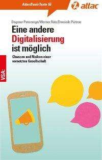 Werner Rätz: Eine andere Digitalisierung ist möglich, Buch