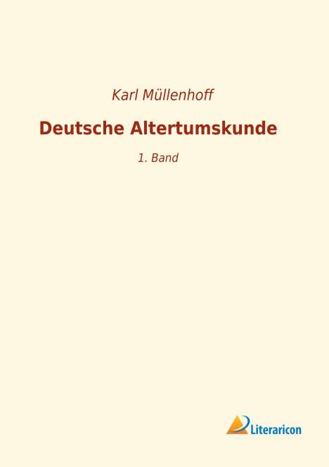 Deutsche Altertumskunde, Buch