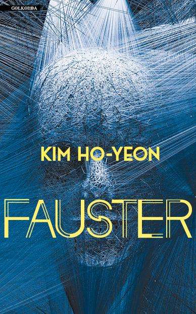 Kim Ho-yeon: Fauster, Buch