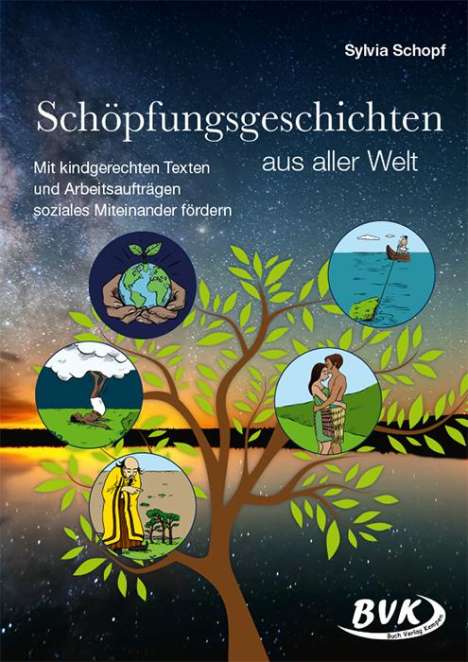 Sylvia Schopf: Schöpfungsgeschichten aus aller Welt, Buch