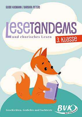 Guido Kasmann: Lesetandems und chorisches Lesen - 3. Klasse, Buch