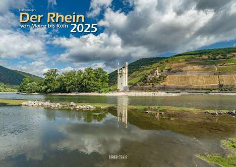 Der Rhein von Mainz bis Köln 2025 Bildkalender A3 Spiralbindung, Kalender