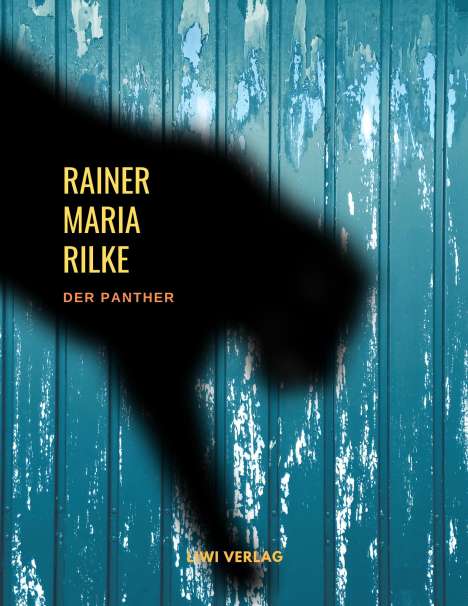 Rainer Maria Rilke: Der Panther (Gedichte), Buch