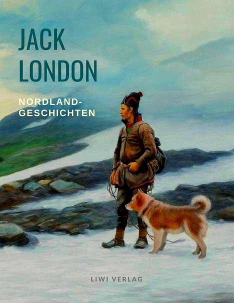 Jack London: Nordlandgeschichten, Buch