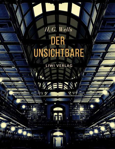 H. G. Wells: Der Unsichtbare, Buch
