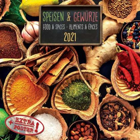 Food &amp; Spices/Speisen und Gewürze 2021, Kalender