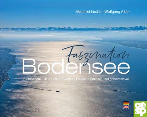 Wolfgang Alber: Faszination Bodensee, Buch