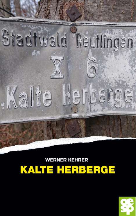 Werner Kehrer: Kalte Herberge, Buch
