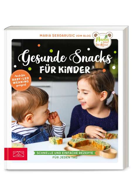 Maria Serdarusic: Gesunde Snacks für Kinder, Buch