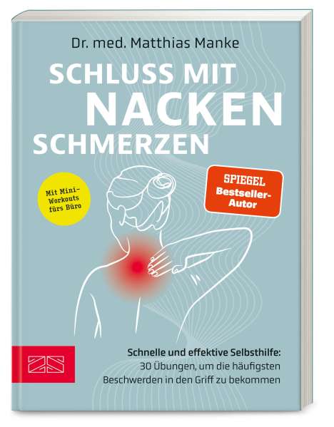 Matthias Manke: Schluss mit Nackenschmerzen, Buch