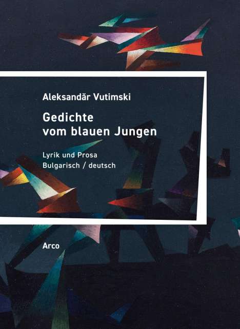 Aleksand¿r Vutimski: Gedichte vom blauen Jungen, Buch
