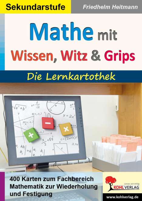 Friedhelm Heitmann: Mathematik mit Wissen, Witz &amp; Grips, Buch