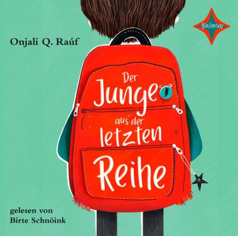 Onjali Q. Raúf: Der Junge aus der letzten Reihe, CD