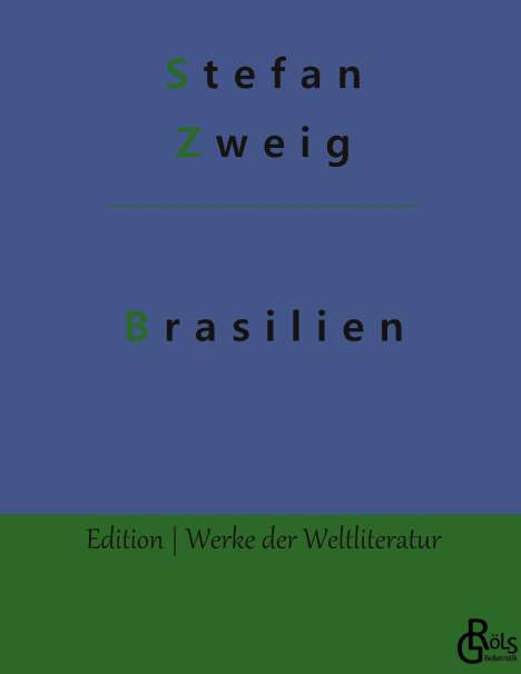 Stefan Zweig: Brasilien, Buch