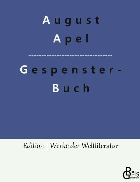 August Apel: Gespensterbuch, Buch