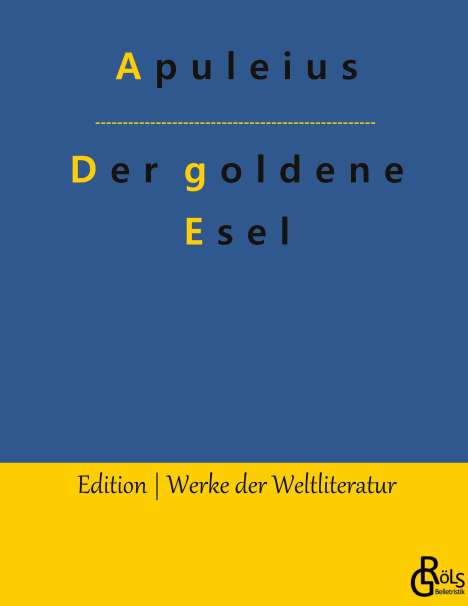Apuleius: Der goldene Esel, Buch