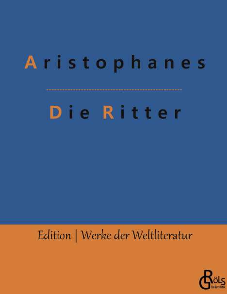 Aristophanes: Die Ritter, Buch