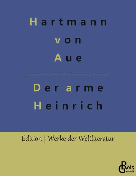 Hartmann Von Aue: Der arme Heinrich, Buch