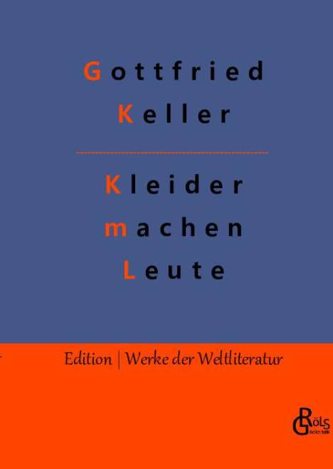 Gottfried Keller: Kleider machen Leute, Buch