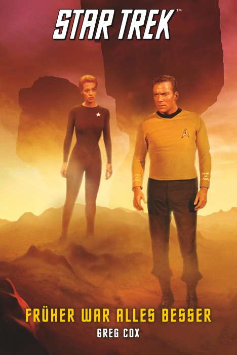 Greg Cox: Star Trek - The Original Series 7: Früher war alles besser, Buch
