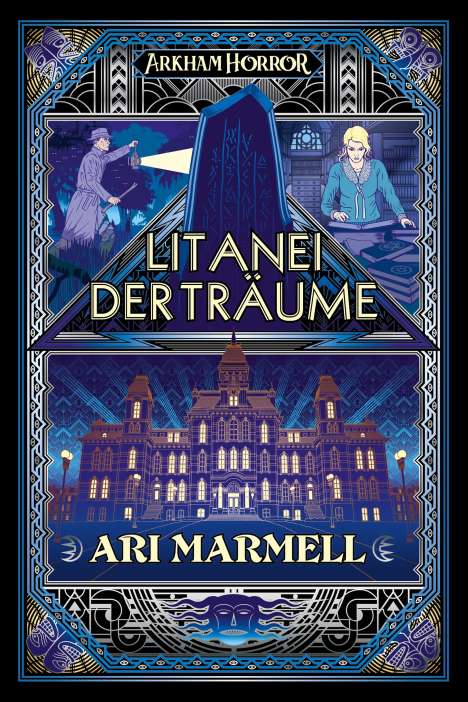 Ari Marmell: Arkham Horror: Litanei der Träume, Buch