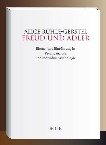 Alice Rühle-Gerstel: Freud und Adler, Buch