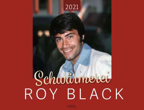 Roy Black 2021, Kalender